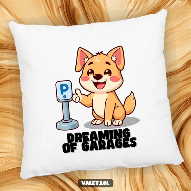 Funny pillow with a cheerful dog character smiling and gesturing towards a parking spot, offering comfort and humor.